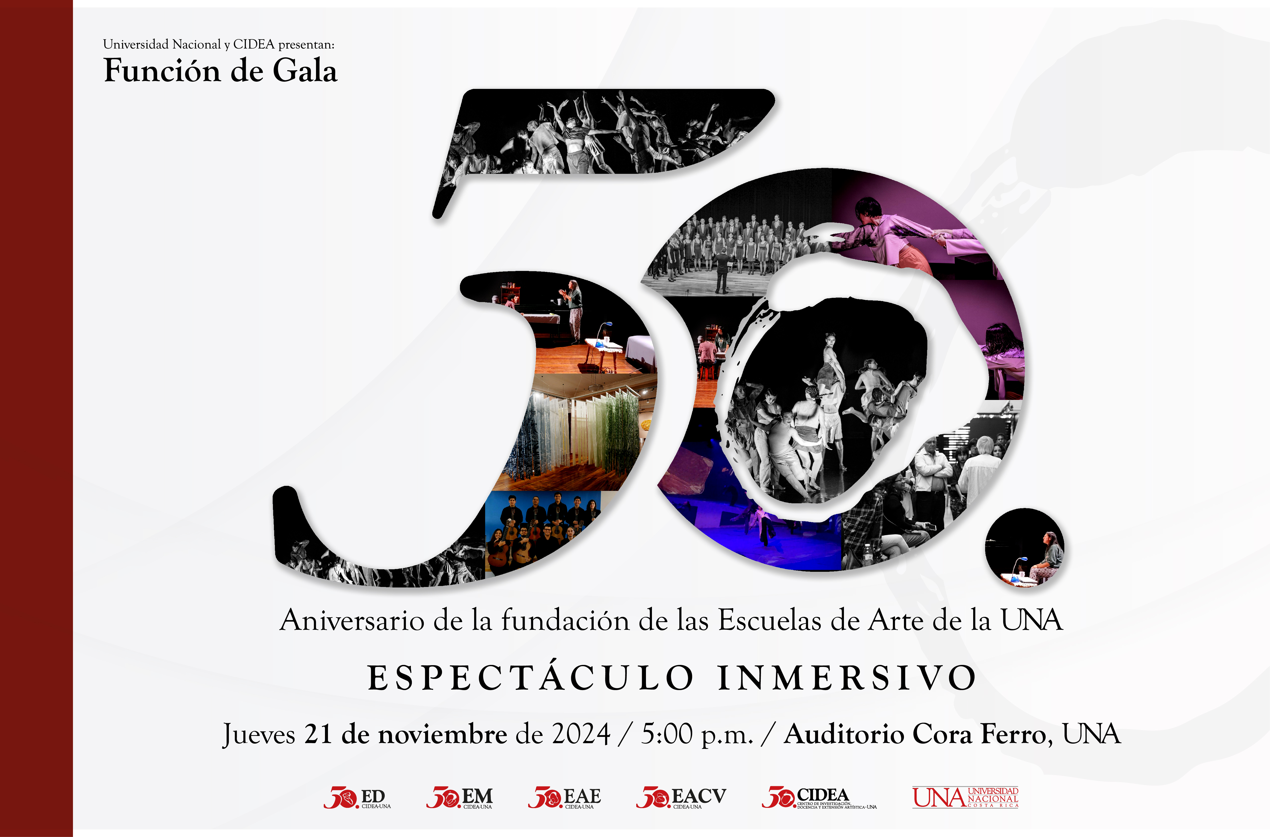 INVITACIÓN: FUNCIÓN DE GALA 50 ANIVERSARIO DE LA FUNDACIÓN DE LAS ESCUELAS DE ARTE DE LA UNIVERSIDAD NACIONAL
